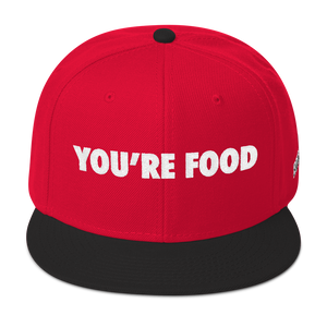 YOU'RE FOOD