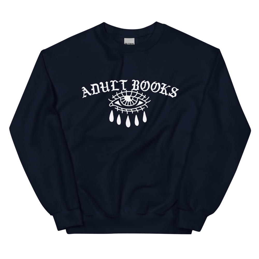 ADULT BOOKS sweatshirt